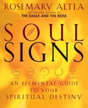 Cover art for Soul Signs: An Elemental Guide to Your Spiritual Destiny
