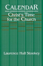 Cover art for Calendar: Christ's Time for the Church