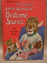 Cover art for Tibor Gergely's Great Big Book of Bedtime Stories: 32 Favorite Tales