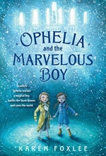 Cover art for Ophelia and the Marvelous Boy