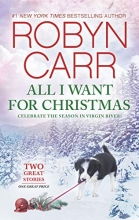 Cover art for All I Want for Christmas: An Anthology (A Virgin River Novel)