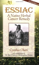 Cover art for Essiac: A Native Herbal Cancer Remedy