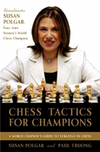 Cover art for Chess Tactics for Champions: A step-by-step guide to using tactics and combinations the Polgar way