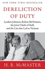 Cover art for Dereliction of Duty: Johnson, McNamara, the Joint Chiefs of Staff, and the Lies That Led to Vietnam