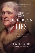 Cover art for The Jefferson Lies: Exposing the Myths You've Always Believed About Thomas Jefferson