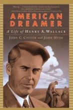 Cover art for American Dreamer: A Life of Henry A. Wallace (Norton Paperback)
