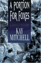 Cover art for A Portion for Foxes (A Chief Inspector Morrissey Mystery)
