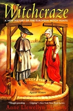 Cover art for Witchcraze: A New History of the European Witch Hunts