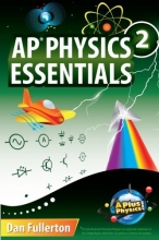 Cover art for AP Physics 2 Essentials: An APlusPhysics Guide