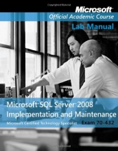 Cover art for Exam 70-432 Microsoft SQL Server 2008 Implementation and Maintenance Lab Manual