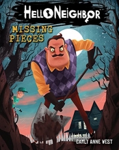 Cover art for Missing Pieces (Hello Neighbor, Book 1)
