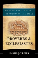 Cover art for Proverbs & Ecclesiastes (Brazos Theological Commentary on the Bible)