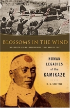 Cover art for Blossoms in the Wind: Human Legacies of the Kamikaze