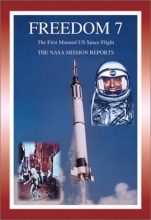 Cover art for Freedom 7: The NASA Mission Reports: Apogee Books Space Series 15