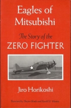 Cover art for Eagles of Mitsubishi: The Story of the Zero Fighter
