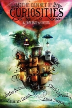 Cover art for The Cabinet of Curiosities: 36 Tales Brief & Sinister