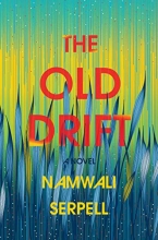 Cover art for The Old Drift: A Novel