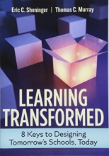 Cover art for Learning Transformed: 8 Keys to Designing Tomorrow's Schools, Today
