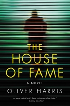 Cover art for The House of Fame: A Novel