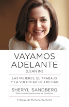 Cover art for Vayamos adelante: Las mujeres, el trabajo y la voluntad de liderar (Spanish Edition)