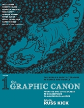 Cover art for The Graphic Canon, Vol. 1: From the Epic of Gilgamesh to Shakespeare to Dangerous Liaisons (The Graphic Canon Series)