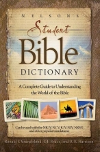 Cover art for Nelson's Student Bible Dictionary: A Complete Guide to Understanding the World of the Bible