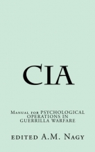 Cover art for Cia: Manual for PSYCHOLOGICAL OPERATIONS IN GUERRILLA WARFARE