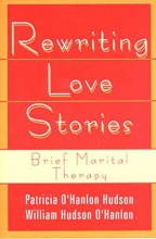 Cover art for Rewriting Love Stories: Brief Marital Therapy