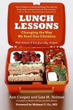 Cover art for Lunch Lessons: Changing the Way We Feed Our Children