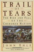Cover art for Trail of Tears: The Rise and Fall of the Cherokee Nation