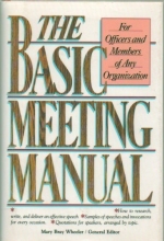 Cover art for Basic Meeting Manual: For Officers and Members of Any Organization