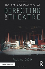 Cover art for The Art and Practice of Directing for Theatre