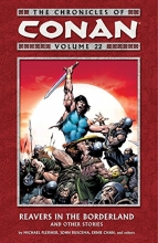 Cover art for The Chronicles of Conan, Vol. 22: Reavers in the Borderland and Other Stories