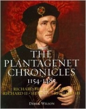 Cover art for The Plantagenet Chronicles 1154-1485 (Richard the Lionheart, Richard II, Henry V, Richard III)