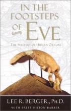 Cover art for In the Footsteps of Eve: The Mystery of Human Origins (Adventure Press)