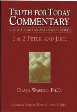 Cover art for 1 & 2 Peter and Jude (Truth for Today Commentary)
