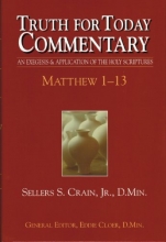 Cover art for Matthew 1-13 (Truth for Today Commentary)