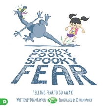 Cover art for Oooky Pooky Spooky Fear: Telling Fear to Go Away!