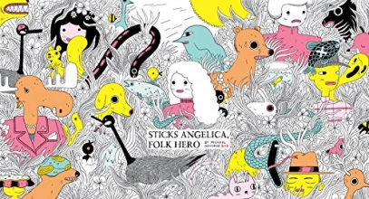Cover art for Sticks Angelica, Folk Hero