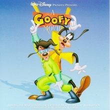Cover art for A Goofy Movie: Songs And Music From The Original Motion Picture Soundtrack
