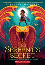 Cover art for The Serpent's Secret (Kiranmala and the Kingdom Beyond #1)