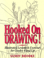 Cover art for Hooked on Drawing!: Illustrated Lessons & Exercises for Grades 4 and Up
