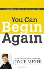 Cover art for You Can Begin Again: No Matter What, It's Never Too Late