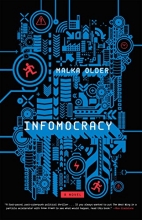 Cover art for Infomocracy: Book One of the Centenal Cycle