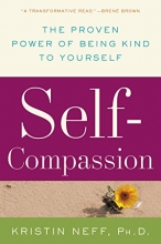 Cover art for Self-Compassion: The Proven Power of Being Kind to Yourself