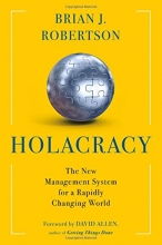 Cover art for Holacracy: The New Management System for a Rapidly Changing World