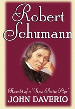 Cover art for Robert Schumann: Herald of a "New Poetic Age"