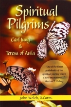Cover art for Spiritual Pilgrims: Carl Jung and Teresa of Avila