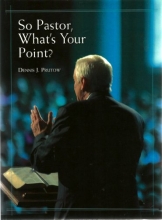 Cover art for So Pastor, What's Your Point?