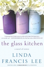 Cover art for The Glass Kitchen: A Novel of Sisters